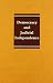 Democracy and Judicial Inde...