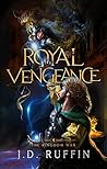 Royal Vengeance: ...