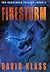 Firestorm: The Caretaker Trilogy: Book 1