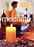 How to Meditate: An Illustrated Guide to Calming the Mind and Relaxing the Body