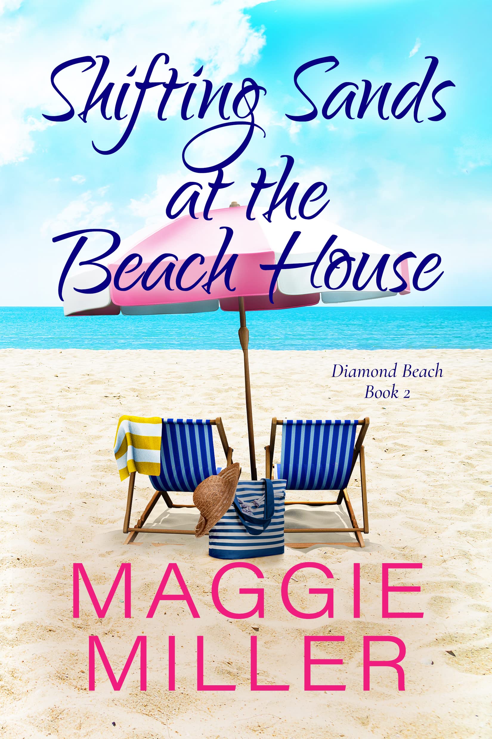 Shifting Sands at the Beach House: Feel Good Beachy Women's Fiction (Diamond Beach, #2)