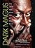 Dark Magus: The Jekyll and Hyde Life of Miles Davis