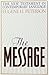 The Message : The New Testament in Contemporary English