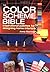 The Color Scheme Bible: Inspirational Palettes for Designing Home Interiors