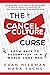The Cancel Culture Curse: F...
