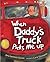 When Daddy's Truck Picks Me Up