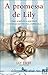 A Promessa de Lily