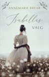 Isabelles valg by Anne Whitfield
