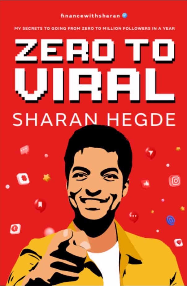 Zero to Viral: My Secrets to Going From Zero to Million Followers in a Year (Hardcover)