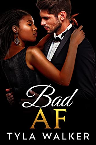 Bad AF (Romances of Club Inferno, #13)