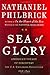 Sea of Glory: America's Voyage of Discovery, The U.S. Exploring Expedition, 1838-1842