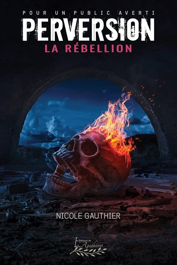 Perversion Tome 4 - La Rébellion (Paperback)