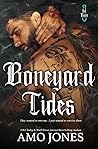 Boneyard Tides