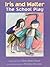 Iris and Walter: The School Play
