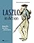 Laszlo in Action