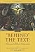 'Behind' the Text: History and Biblical Interpretation (Scripture and Hermeneutics Series)