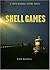 Shell Games: A John Marquez Crime Novel