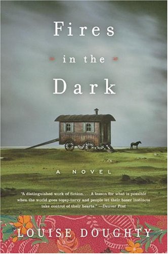 Fires in the Dark: A Novel