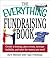 The Everything Fundraising ...