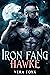 Hawke (The Iron Fang #2)