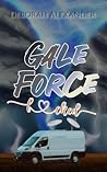 Gale Force F<3cked: A Storm Chaser Erotica