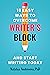 15 Easy Ways to Overcome Writer's Block and Start Writing Today by Natalya Androsova