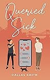 Queried Sick