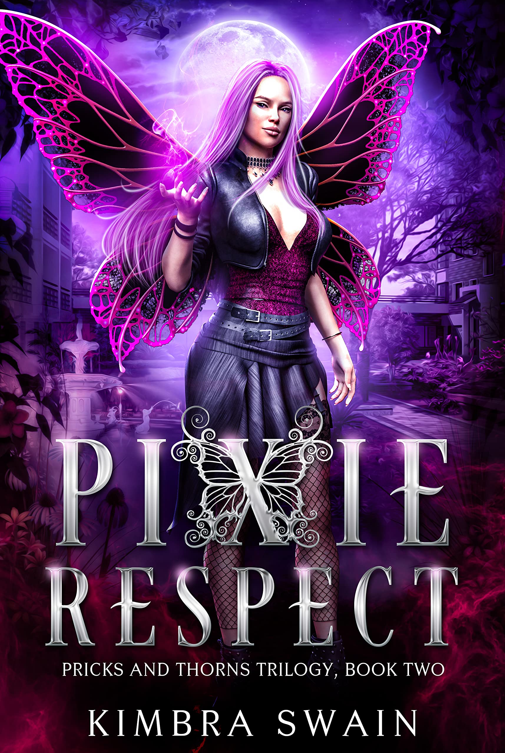 Pixie Respect (Pricks and Thorns Trilogy, #2)