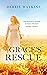 Grace's Rescue: One Woman's...