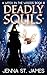 Deadly Souls (Witch in the Woods, #18)