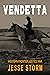 Vendetta (Western Frontier Justice War)