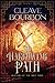 The Harrowing Path (Shadows of the First Trine Book 1)