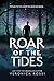 Roar of the Tides by Veronica Rossi Roar of the Tides by Veronica Rossi