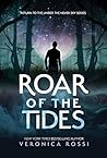 Roar of the Tides by Veronica Rossi