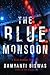The Blue Monsoon (Blue Mumb...