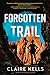 Forgotten Trail (National P...