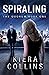 Spiraling: The Quorum - Book One