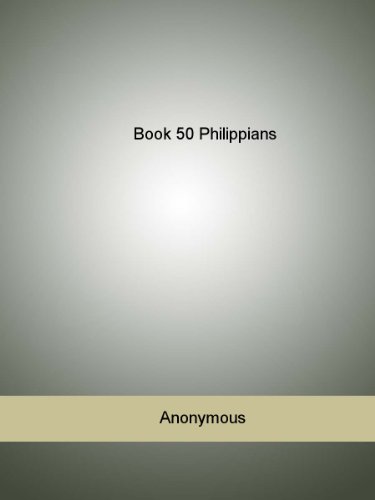 Book 50 Philippians (Kindle Edition)