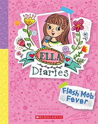 Flash Mob Fever (Ella Diaries, #27)