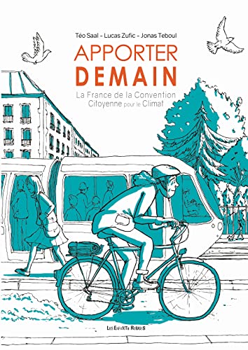 Apporter demain - La France de la Convention Citoyenne pour (Paperback)