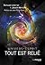 Tout est relie - Univers Esprit by Romuald Leterrier