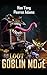 For the Loot: A LitRPG Fantasy (Goblin Mode)