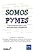 Somos PYMEs by Guillermo Fraile