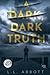 A Dark, Dark Truth: A gripping Lake Pines Mystery Novel