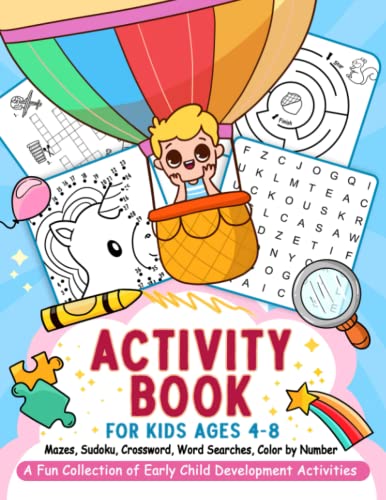 Activity Book For Kids Ages 4-8: Kid Activity Game Puzzle Book For Children Ages 4-8, 3-5, 6-8 With Maze, Coloring, Matching, Tracing, Dot to Dot, Spot the Difference, Sudoku, Word Search, Crossword (Paperback)