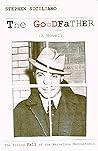 The Goodfather: The Rising Fall of the Marvelous Marcantonio