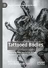 Tattooed Bodies: ...
