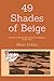 49 Shades of Beige: Keswick...