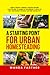A Starting Point for Urban Homesteading by Wanda Farther