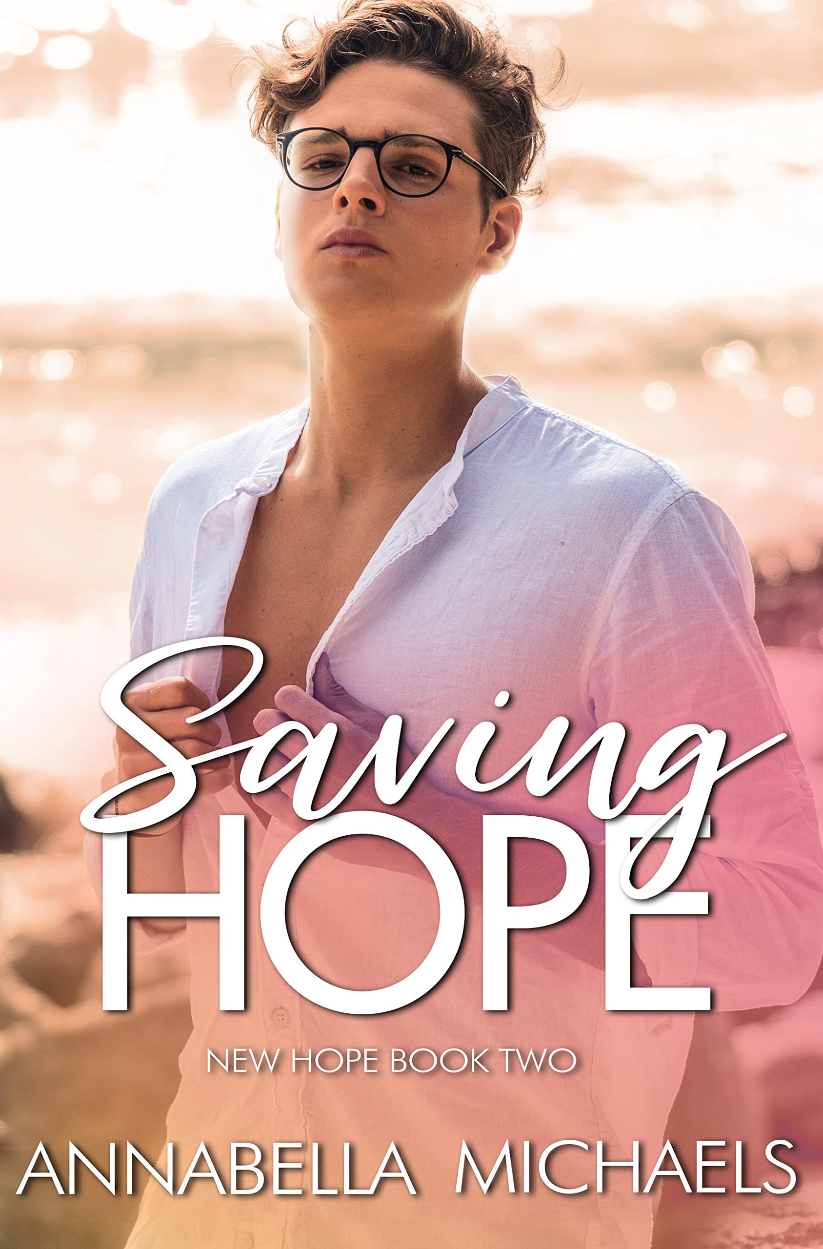 Saving Hope (New Hope Book 2)